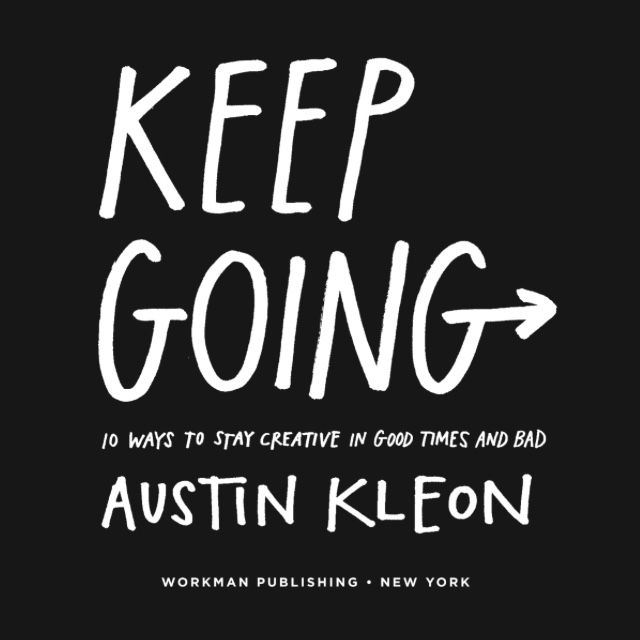 Book Review: Keep Going by Austin Kleon